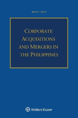 Corporate Acquisitions and Mergers in the Philippines