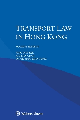 Transport Law in Hong Kong 4th ed.