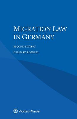 Migration Law in Germany 2nd edition