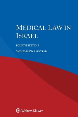 Medical Law in Israel 4th ed.