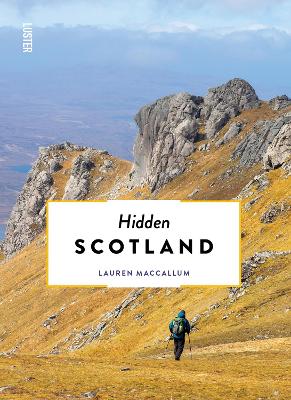 Hidden Scotland 2nd Revised edition