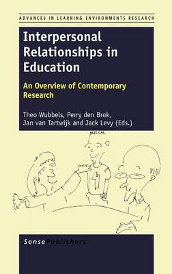 Interpersonal Relationships in Education: An Overview of Contemporary Research