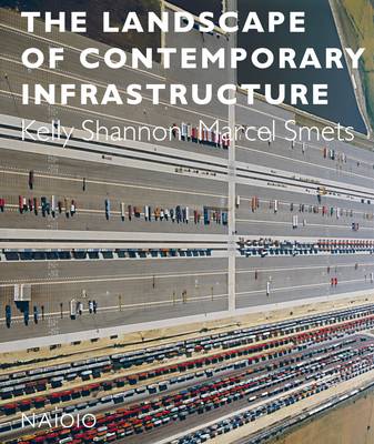 Landscape of Contemporary Infrastructure