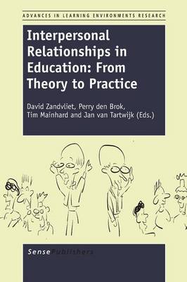 Interpersonal Relationships in Education: From Theory to Practice