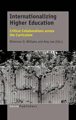 Internationalizing Higher Education: Critical Collaborations across the Curriculum