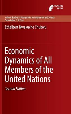 Economic Dynamics of All Members of the United Nations Second Edition 2014