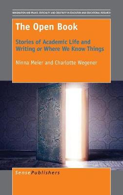 Open Book: Stories of Academic Life and Writing or Where We Know Things