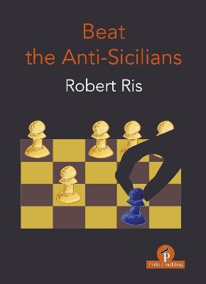 Beat the Anti-Sicilians New edition