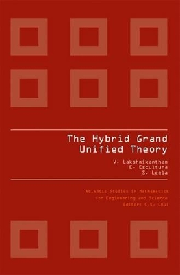 THE HYBRID GRAND UNIFIED THEORY