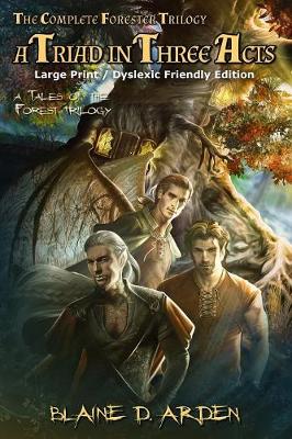 Triad in Three Acts: Large Print / Dyslexic Friendly Edition Large Print / Dyslexic Friendl ed.