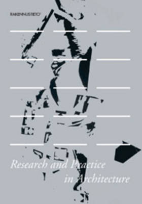 Research and Practice in Architecture