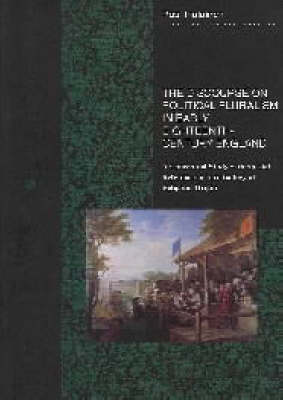 Discourse on Political Pluralism in Early Eighteenth-century England: A Conceptual Study with Special Reference to Terminology of Religious Origin