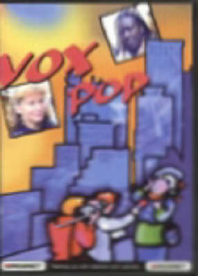 Vox Pop - Learn to Express Your Opinions in English: Network Version