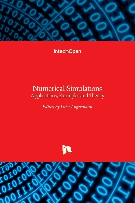 Numerical Simulations: Applications, Examples and Theory