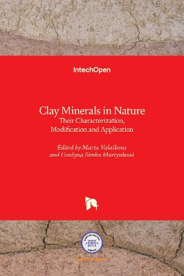 Clay Minerals in Nature: Their Characterization, Modification and Application