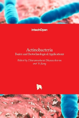 Actinobacteria: Basics and Biotechnological Applications