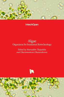 Algae: Organisms for Imminent Biotechnology