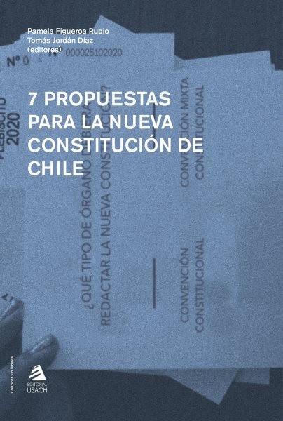 7 propuestas para la nueva ConstituciÃ³n de Chile