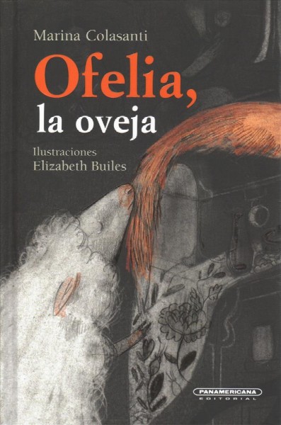 Ofelia, la oveja / Ophelia, the Sheep