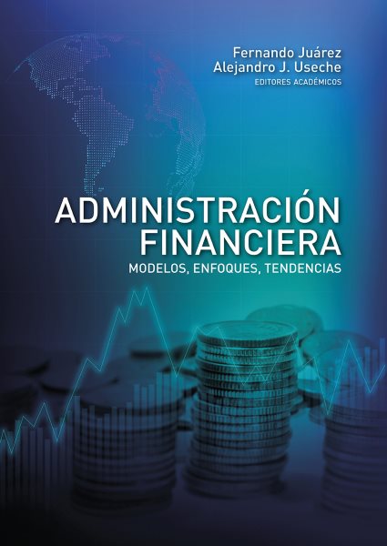 AdministraciÃ³n financiera: Modelos, enfoques, tendencias