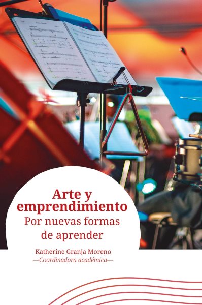Arte y emprendimiento: Por nuevas formas de aprender