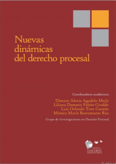 Nuevas dinÃ¡micas del derecho procesal