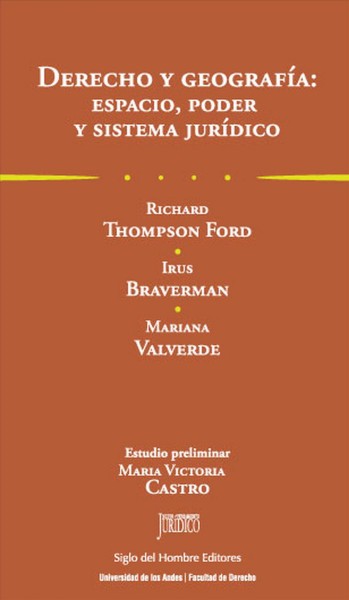 Derecho y geografÃ­a: espacio, poder y sistema jurÃ­dico