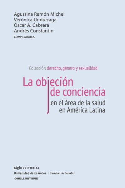 La objeciÃ³n de conciencia en el Ã¡rea de la salud en AmÃ©rica Latina