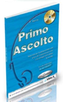 Ascolto: Primo ascolto Libro plus CD