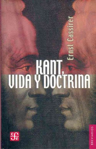 Kant, Vida y Doctrina Abridged edition