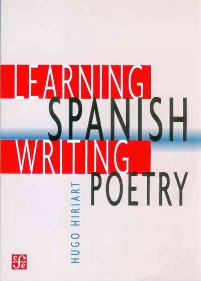 Learning Spanish, Writing Poetry