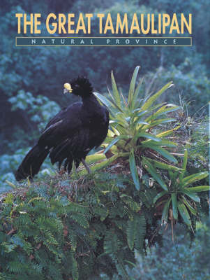 Great Tamaulipan Natural Province