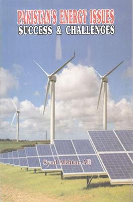 Pakistan's energy issues : success & challenges