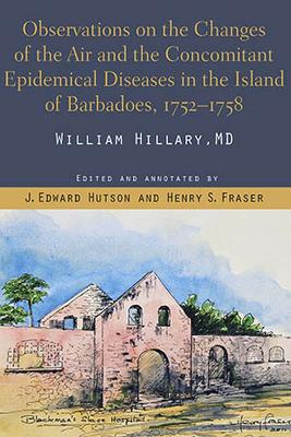 Observations on the Changes of the Air and the Concomitant Epidemical  Diseases in the Island of Barbadoes