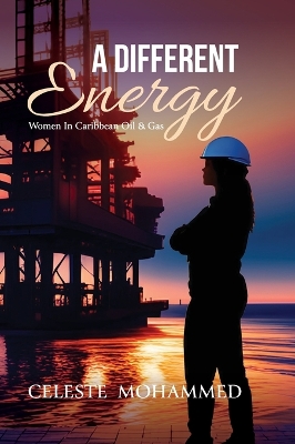 Different Energy: Women in Caribbean Oil & Gas