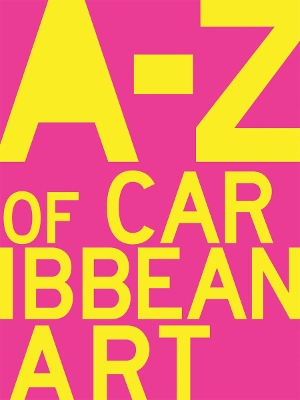 to Z of Caribbean Art