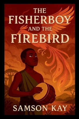 Fisherboy and the Firebird