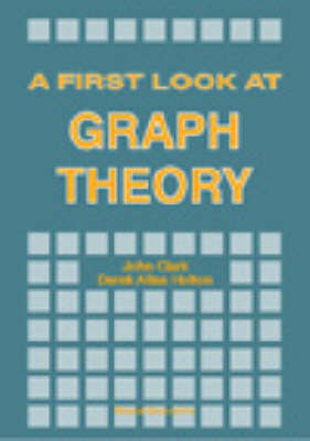 First Look At Graph Theory, A