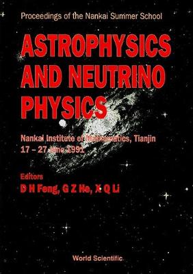 Astrophysics And Neutrino Physics