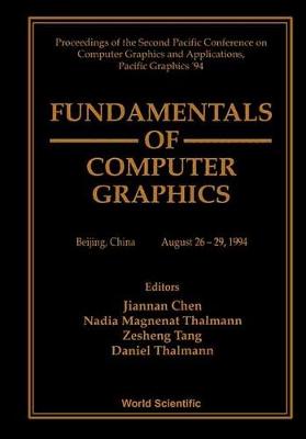 Fundamentals Of Computer Graphics - Proceedings Of The Second Pacific  Conference On Computer Graphics And Applications, Pacific Graphics â94
