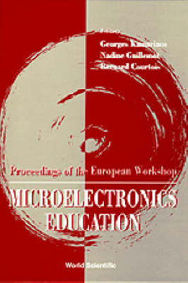 Microelectronics Education - Proceedings Of The European Workshop