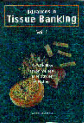 Advances In Tissue Banking
