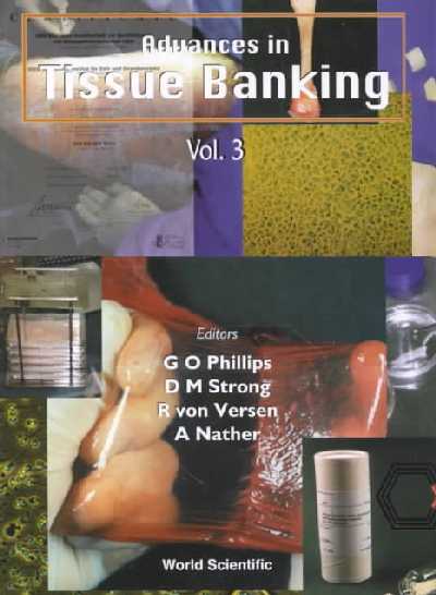 Advances In Tissue Banking, Vol 3