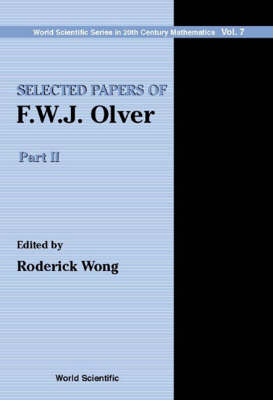 Selected Papers Of F.w.j. Olver (In 2 Volumes)