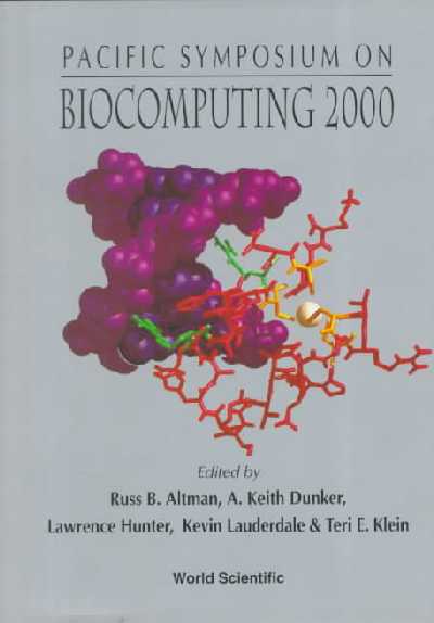 Biocomputing 2000 - Proceedings Of The Pacific Symposium