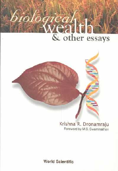 Biological Wealth And Other Essays