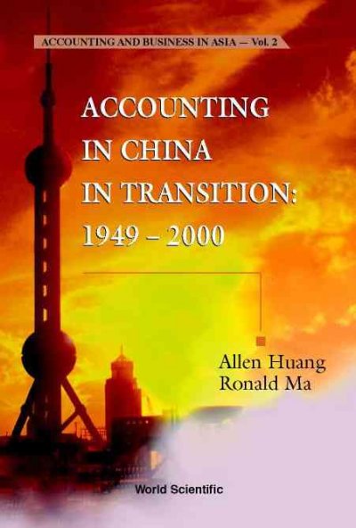 Accounting In China In Transition: 1949-2000