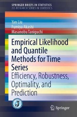 Empirical Likelihood and Quantile Methods for Time Series: Efficiency, Robustness, Optimality, and Prediction