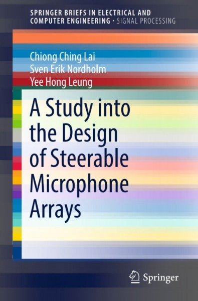 Study into the Design of Steerable Microphone Arrays
