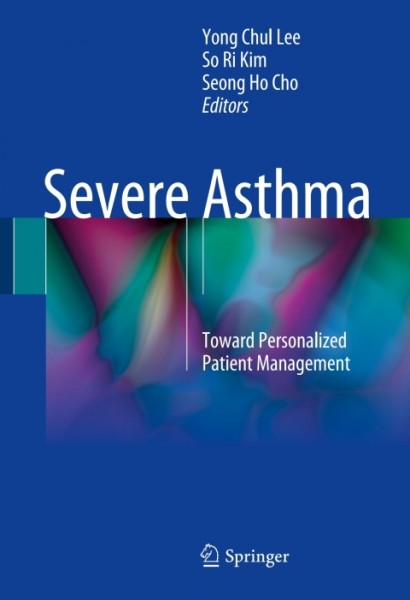 Severe Asthma: Toward Personalized Patient Management